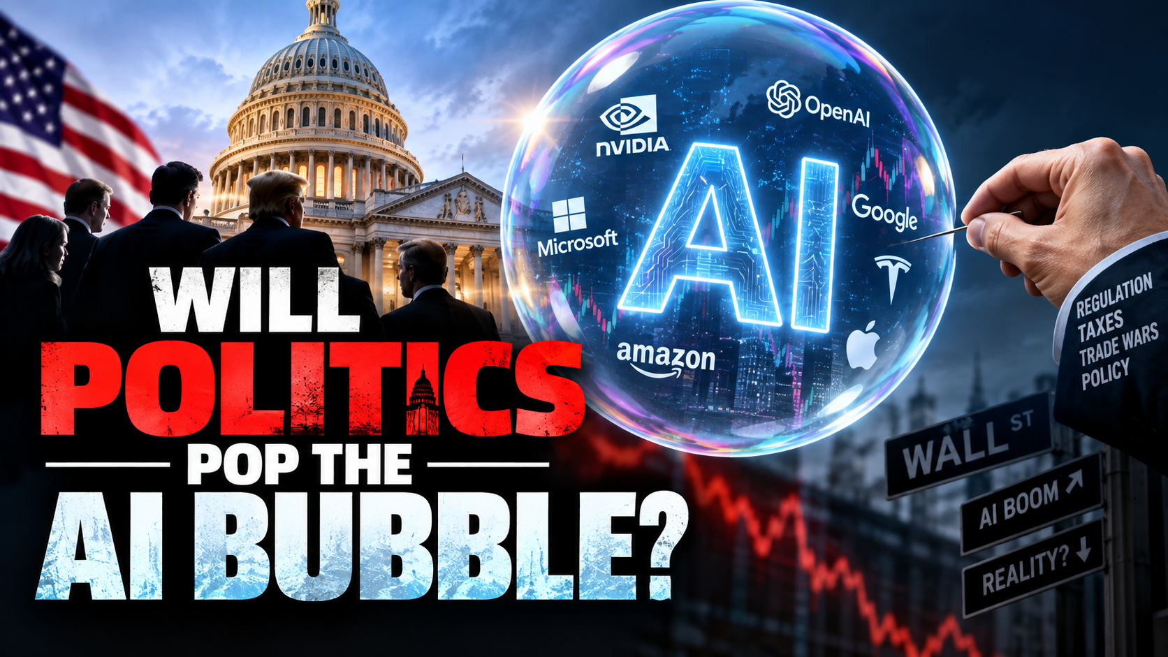  Will Politics Pop the AI Bubble?